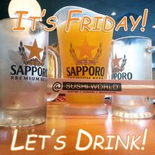 It's Friday Cheers to the Freakin' Weekend Sapporo Pitchers Japanese Beer Orange County OC Sushi World
